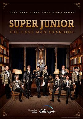 草莓视频《Super Junior The Last Man Standing》免费在线观看