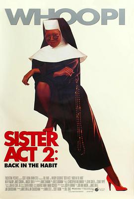 草莓社区《修女也疯狂2 Sister Act 2: Back in the Habit》免费在线观看