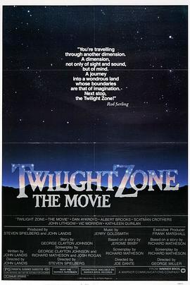 草莓视频官网《阴阳魔界 Twilight Zone: The Movie》免费在线观看