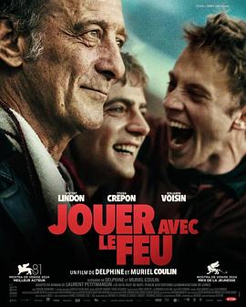 草莓社区《玩火的儿子 Jouer avec le feu》免费在线观看